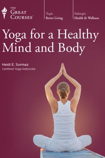 Yoga for a Healthy Mind & Body
