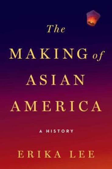 The Making of Asian American