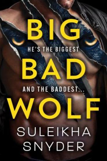 Big Bad Wolf by Suleikha Snyder