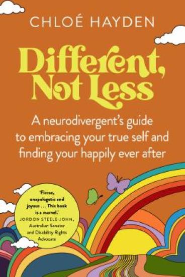 Different, Not Less by Chloe Hayden
