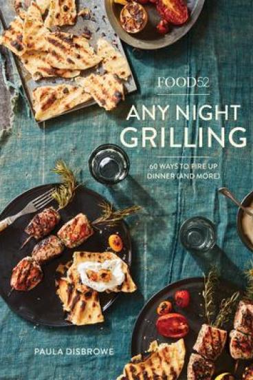 Any Night Grilling by Paula Disbrowe