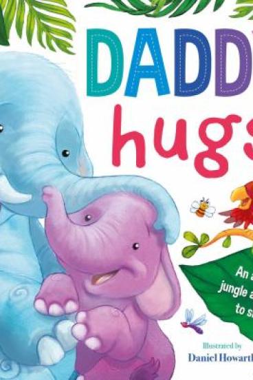 Daddy Hugs by Daniel Howarth