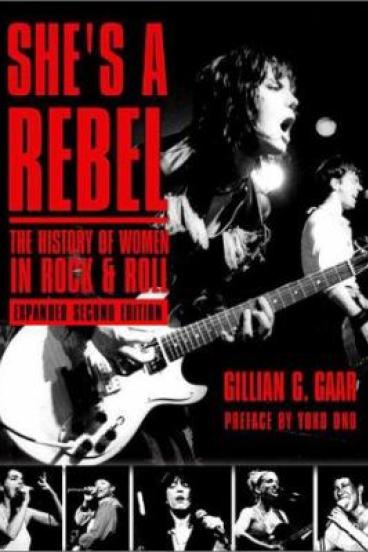 She's a Rebel by Gillian Gaar
