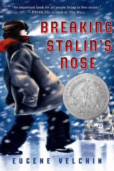 Breaking Stalin's Nose by Eugene Yelchin
