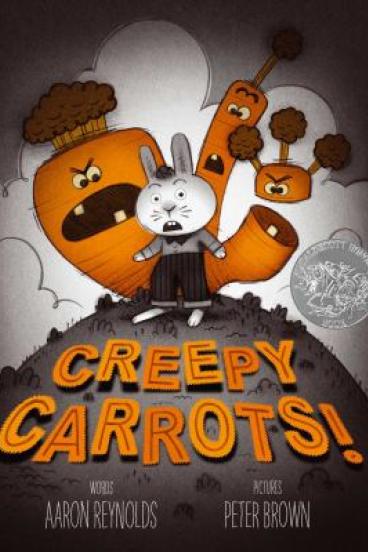 Creepy Carrots by Aaron Reynolds