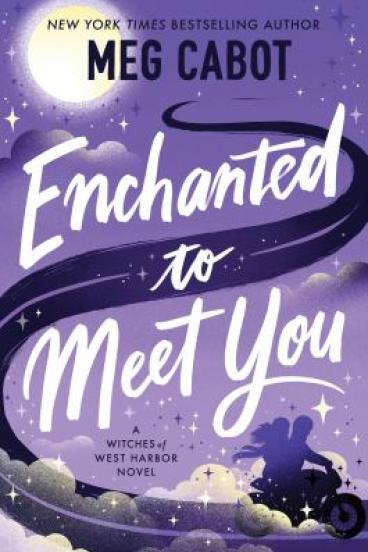 Enchanted to Meet You by Meg Cabot