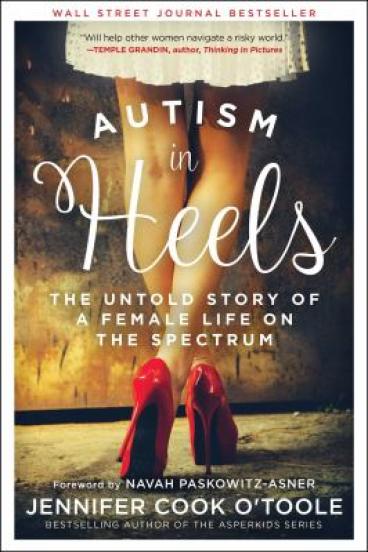 Autism in Heels by Jennifer Cook O'Toole