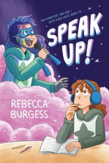 Speak Up! by Rebecca Burgess
