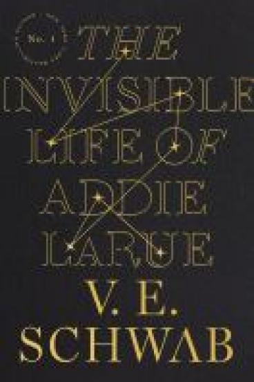 book cover for The Invisible Life of Addie LaRue by V. E. Schwab