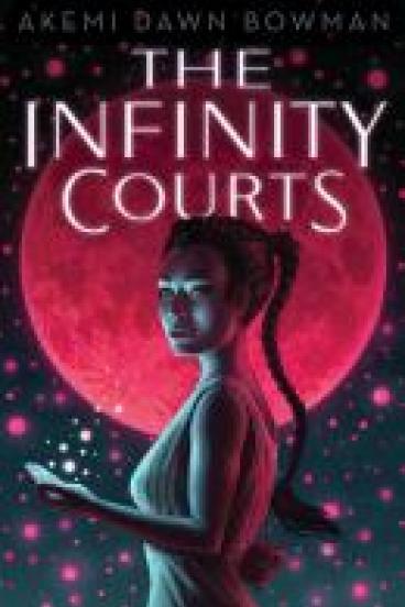 Book Cover of The Infinity Courts, featuring a large red full moon with an asian woman wearing a long braid high on her head standing in front of it