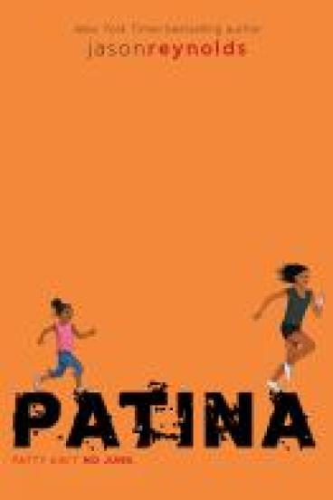 Book cover of Patina, featuring a solid orange background, the title in black letters across the bottom, and a younger and an older black girl running over the title