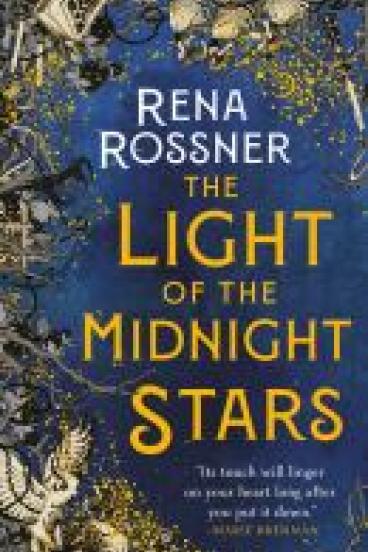 book cover for the light of midnight stars, featuring the title in gold against a background of deep blue with gold gray and cream illustrations  of owls, books, plants, swords, and maidens