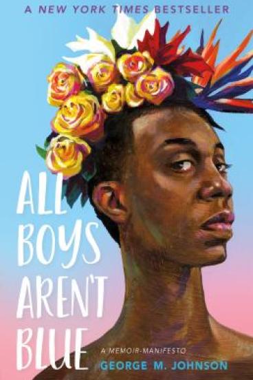All Boys Aren't Blue by George Johnson