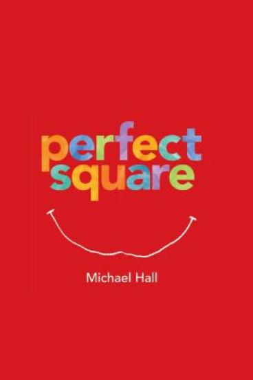 Book cover for Perfect Square, featuring the title in colorful letters, a simply drawn wavering smile beneath it, and a red background