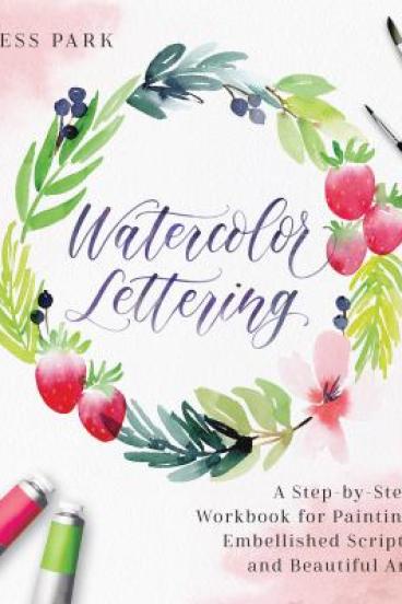Watercolor Lettering by Jess Park