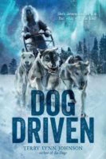 Book cover for Dog Driven, featuring an illustration of a a dogsledder driving a team of dogs, all done in blues and whites