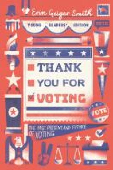 Book cover for Thank you for voting, featuring the title on a red white and blue banner, on a red background, surrounded by many other banners in red white and blue patriotic style