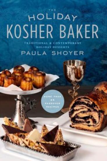 Holiday Kosher Bakery by Paula Shoyer