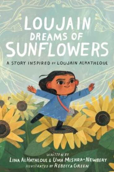 Loujain Dreams of Sunflowers by Lina AlHathloul