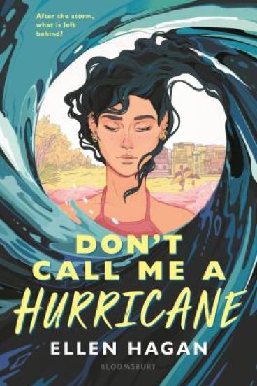 Don't Call Me a Hurricane by Ellen Hagan