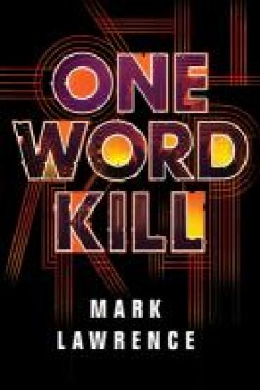 book cover for One Word Kill, featuring the title in purple stylized block letters with parallel orange lines radiating from the letters