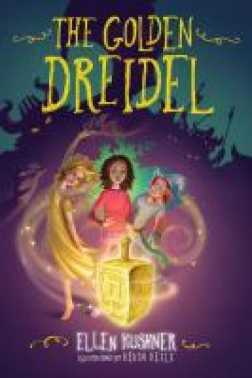 book cover for The Golden Dreidel, featuring three kids looking in awe upon a spinning golden dreidel, with the menacing purple shadows of horned beings carrying weapons lurking behind them