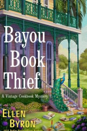 The Bayou Book Thief by Ellen Byron 
