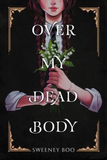 Over My Dead Body by Sweeney Boo