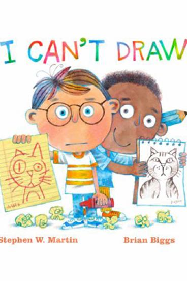 I Can’t Draw by Stephen Martin