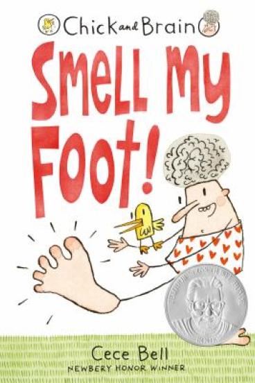 Smell My Foot by Cece Bell