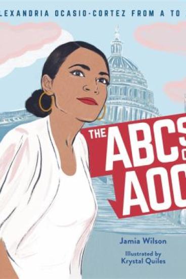 The ABCs of AOC by Jamia Wilson