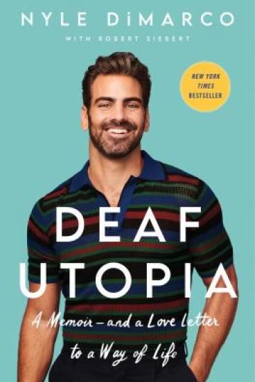 Deaf Utopia by Nyle DiMarco