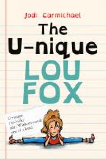 book cover for the U-nique Lou Fox, featuring a background of off white notebook paper, and a cartoonish illustration of the main character sitting doing the splits while resting their elbows on the floor and propping their face up with their hands