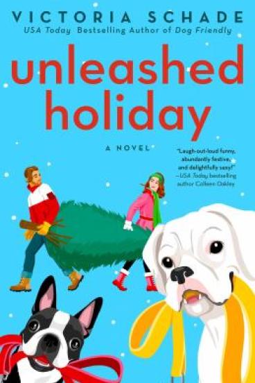 Unleashed Holiday by Victoria Schade