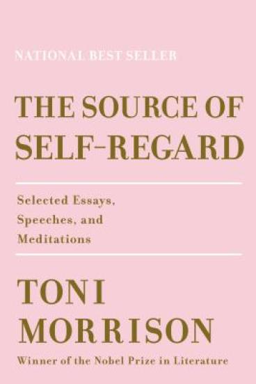 Source of Self-Regard by Toni Morrison