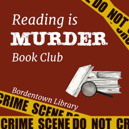 Reading is Murder Book Club at Bordentown Library