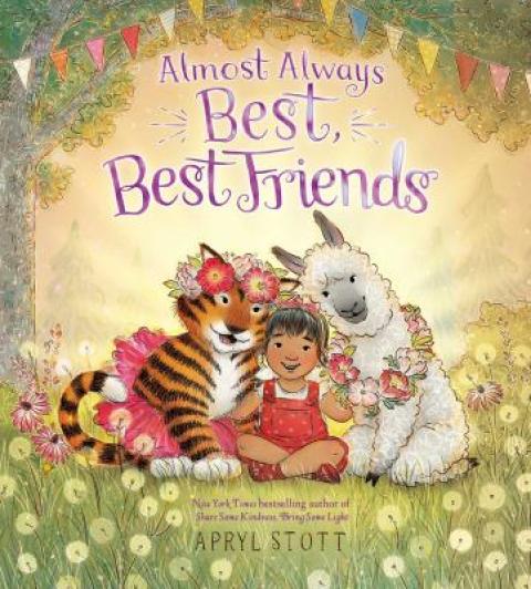 Almost Always Best, Best Friends by Apryl Stott